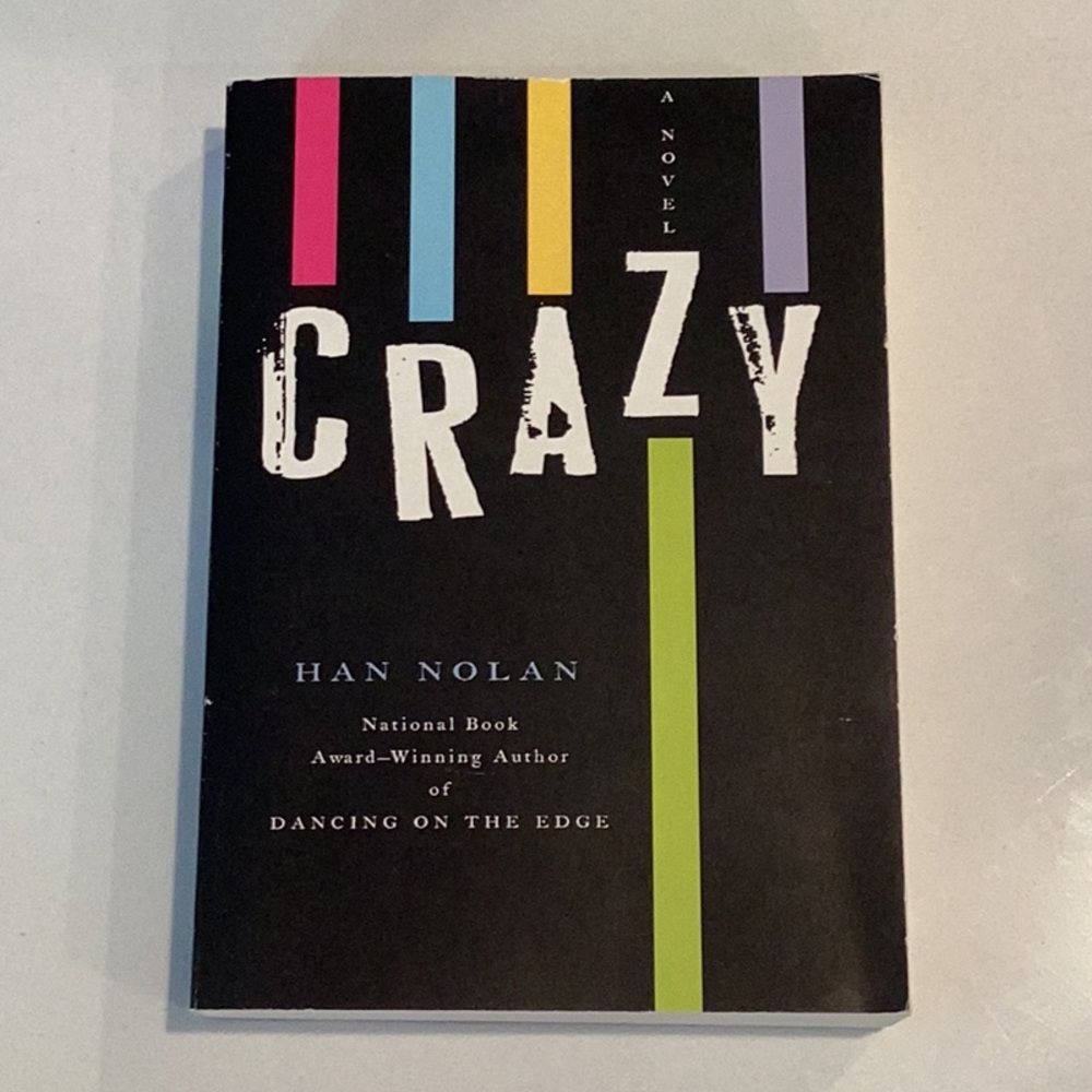 BOGO 🥳 Crazy by Han Nolan Novel Paperback Young Adult Fiction YA teen book